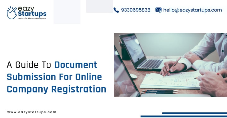 A Guide To Document Submission For Online Company Registration