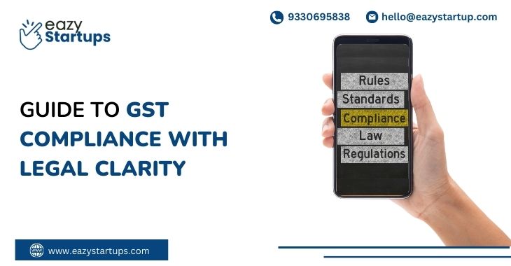 Guide To GST Compliance With Legal Clarity