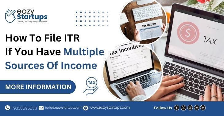 How To File ITR If You Have Multiple Sources Of Income