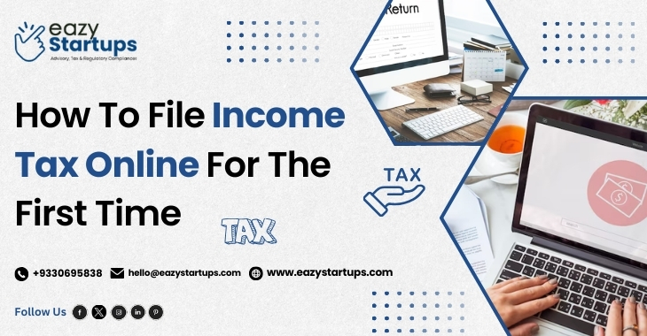 How To File Income Tax Online For The First Time